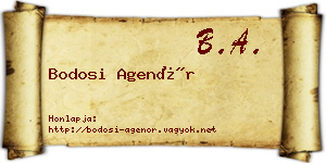 Bodosi Agenór névjegykártya